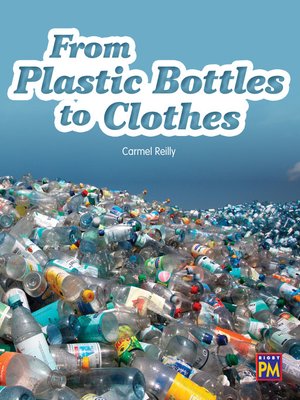 cover image of From Plastic Bottles to Clothes